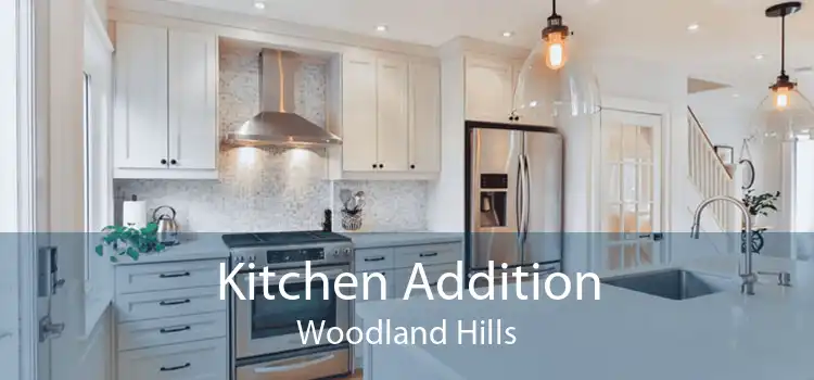 Kitchen Addition Woodland Hills